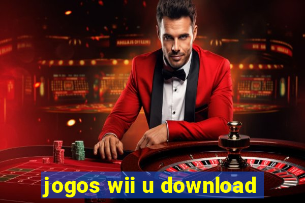 jogos wii u download